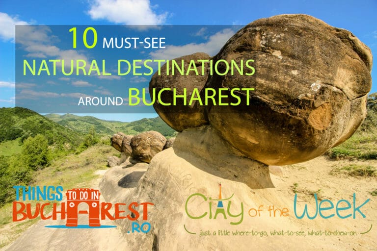 10 Must-See Natural Destinations around Bucharest