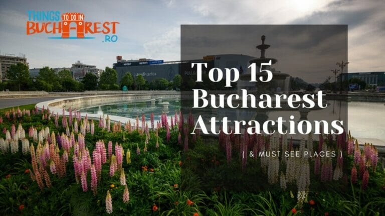 Top 15 Bucharest attractions